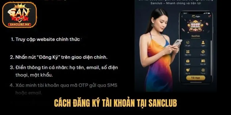 Hướng dẫn đăng ký tài khoản tại SanClub