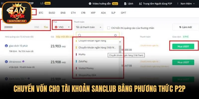 Chuyển vốn cho tài khoản SanClub an toàn bằng phương thức P2P