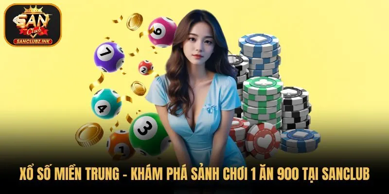 Xổ số miền Trung